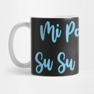 Mi Pan Su Su Su Mug